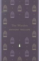 Couverture du livre « Warden, the » de Anthony Trollope aux éditions Adult Pbs