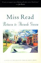 Couverture du livre « Return to Thrush Green » de Miss Read aux éditions Houghton Mifflin Harcourt