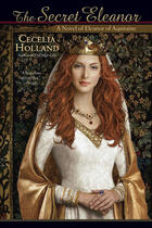 Couverture du livre « The Secret Eleanor » de Holland Cecelia aux éditions Penguin Group Us