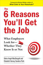 Couverture du livre « The 6 Reasons You'll Get the Job » de Sanders-Park Elisabeth Harney aux éditions Penguin Group Us