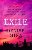 Couverture du livre « Exile » de Denise Mina aux éditions Orion Digital