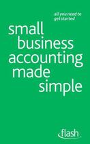 Couverture du livre « Small Business Accounting Made Simple: Flash » de Lymer Andy aux éditions Hodder Education Digital