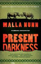 Couverture du livre « Present Darkness » de Malla Nunn aux éditions Atria Emily Bestler Books