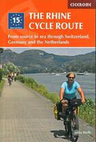 Couverture du livre « The rhine cycle route » de Mike Wells aux éditions Cicerone Press