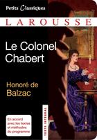 Couverture du livre « Le colonel Chabert » de Honoré De Balzac aux éditions Larousse