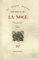 Couverture du livre « La noce » de Lera Angel Maria De aux éditions Gallimard