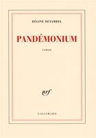 Couverture du livre « Pandemonium » de Regine Detambel aux éditions Gallimard