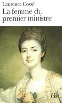 Couverture du livre « La femme du premier ministre » de Laurence Cossé aux éditions Gallimard