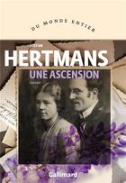 Couverture du livre « Une ascension » de Stefan Hertmans aux éditions Gallimard
