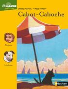 Couverture du livre « Cabot-caboche » de Daniel Pennac aux éditions Nathan