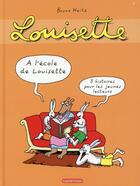 Couverture du livre « Louisette la taupe ; compilation » de Bruno Heitz aux éditions Casterman