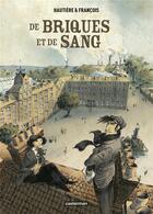 Couverture du livre « De briques et de sang » de Regis Hautiere et David Francois aux éditions Casterman