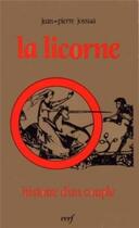 Couverture du livre « La Licorne » de Jean-Pierre Jossua aux éditions Cerf