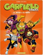 Couverture du livre « Garfield - comics Tome 3 : la justice a sa griffe » de Jim Davis aux éditions Dargaud