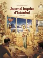 Couverture du livre « Journal inquiet d'Istanbul Tome 2 » de Ersin Karabulut aux éditions Dargaud