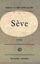 Couverture du livre « Seve » de Bancquart M-C. aux éditions Denoel