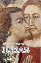 Couverture du livre « Judas » de Peter Stanford aux éditions Fayard