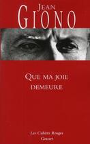 Couverture du livre « Que ma joie demeure » de Jean Giono aux éditions Grasset Et Fasquelle
