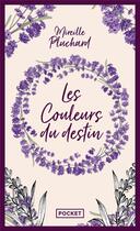 Couverture du livre « Les couleurs du destin » de Mireille Pluchard aux éditions Pocket