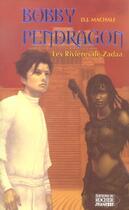 Couverture du livre « Les rivieres de zadaa » de D. J. Machale aux éditions Rocher