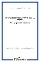 Couverture du livre « Pouvoirs et conflit dans Jéki la Njambé » de Mbonde Mouangue Auguste Leopold aux éditions Editions L'harmattan