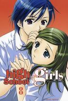 Couverture du livre « High school girls Tome 8 » de Towa Ohshima aux éditions Soleil