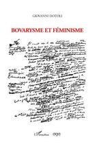 Couverture du livre « Bovarysme et féminisme » de Giovanni Dotoli aux éditions L'harmattan