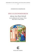 Couverture du livre « Speculum dominarum » de Durand De Champagne aux éditions Ecole Nationale Des Chartes