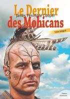 Couverture du livre « Le dernier des Mohicans » de James Fenimore Cooper aux éditions Culture Commune