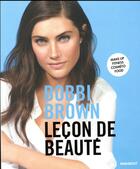 Couverture du livre « Leçon de beauté » de Bobbi Brown aux éditions Marabout
