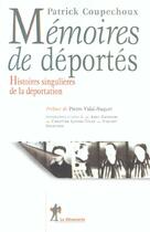 Couverture du livre « Mémoires de déportés histoires singulières de la déportation » de Patrick Coupechoux aux éditions La Decouverte