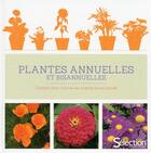 Couverture du livre « Plantes annuelles et bisannuelles » de  aux éditions Selection Du Reader's Digest