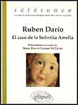 Couverture du livre « Ruben dario, el caso de la senorita amelia » de Maria/Val aux éditions Ellipses