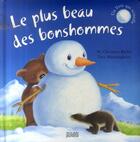 Couverture du livre « Le plus beau des bonshommes » de M. Christina Butler et Tina Macnaughton aux éditions Milan