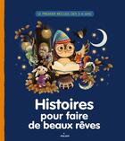 Couverture du livre « Histoires pour bien dormir » de  aux éditions Milan