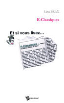 Couverture du livre « K-classiques » de Lina Brax aux éditions Publibook