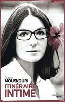 Couverture du livre « Itinéraire intime » de Nana Mouskouri aux éditions Le Cherche-midi
