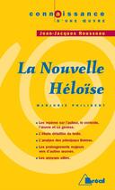 Couverture du livre « La nouvelle Héloïse, de Jean-Jacques Rousseau » de Marjorie Philibert aux éditions Breal