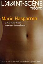 Couverture du livre « Marie hasparren » de Jean-Marie Besset aux éditions Avant-scene Theatre