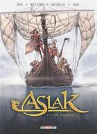 Couverture du livre « Aslak Tome 1 : l'oeil du monde » de Fred Weytens et Hub et Emmanuel Michalak aux éditions Delcourt