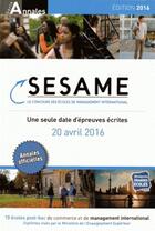 Couverture du livre « Annales sesame 2016 ; sujets et corrigés officiels » de  aux éditions Studyrama