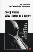 Couverture du livre « Georg Simmel et les sciences de la culture » de Cote et Deneault aux éditions Presses De L'universite De Laval