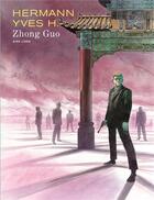 Couverture du livre « Zhong Guo » de Hermann et H. Yves aux éditions Dupuis