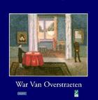 Couverture du livre « War van overstraeten, maitre de l'animisme » de J De Geest aux éditions Labor Litterature