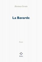 Couverture du livre « La bavarde » de Hortense Cornin aux éditions P.o.l