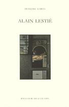 Couverture du livre « Alain lestie » de Garcia Francoise aux éditions William Blake & Co