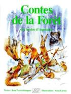 Couverture du livre « Contes de la forêt des landes d'Acquitaine » de Jean Peyresblanques et Anne Larose aux éditions Atlantica