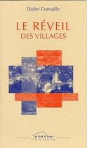 Couverture du livre « Le réveil des villages » de Didier Cornaille aux éditions Armancon