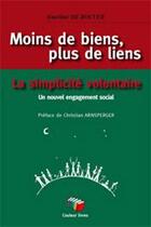 Couverture du livre « Moins de biens, plus de liens » de De Bouver aux éditions Couleur Livres