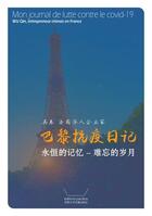 Couverture du livre « Mon journal de lutte contre le covid-19 (impression en couleur) - wu qin, entrepreneur chinois en fr » de Wu Qin aux éditions Pacifica